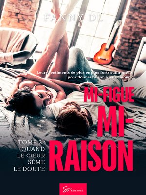 cover image of Mi-figue Mi-raison--tome 2